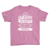 Queens Are Born In February Youth Tee