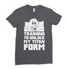 training to unlock my titan form Ladies Fitted T-Shirt