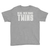 real men make twins Youth Tee