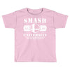 Smash University Toddler T-shirt
