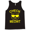 check meowti Tank Top