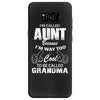 I'm Called Aunt Because I'm Way Too Cool To Be Called Grandma Samsung Galaxy S8