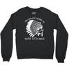 my indian name is runs with beer Crewneck Sweatshirt