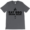 eat bbq drink beer T-Shirt