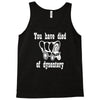 you have died of dysentery Tank Top