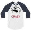 crazy (2) 3/4 Sleeve Shirt