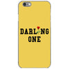 darling one iPhone 6/6s Case