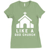 Like A God Church Ladies Fitted T-Shirt