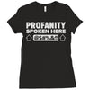 profanity spoken here Ladies Fitted T-Shirt