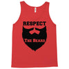 respect the beard Tank Top