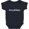 #nofilter Baby Bodysuit