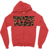 Work Hard Zipper Hoodie