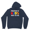 protect kids not guns Unisex Hoodie