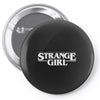 strange girl Pin-back button