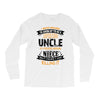 Super Cool Uncle Of A Freaking Awesome Niece Long Sleeve Shirts