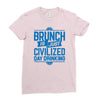 brunch day drinking Ladies Fitted T-Shirt