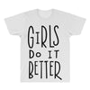 girls do it better All Over Men's T-shirt