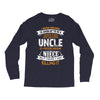 Super Cool Uncle Of A Freaking Awesome Niece Long Sleeve Shirts