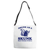 drunk as a skunk Adjustable Strap Totes