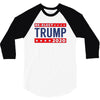 Re-Elect Donald Trump President 2020 Make America Great Again t-shirt 3/4 Sleeve Shirt