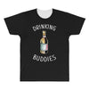 Drinking Buddies All Over Men's T-shirt