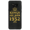 kings are born in 1952 Samsung Galaxy S8