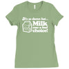 milk was a bad choice Ladies Fitted T-Shirt