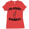 jalapenobusiness Ladies Fitted T-Shirt