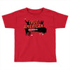 true american Toddler T-shirt