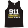 911 dispatcher heroes Tank Top