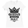 Queens Are Born In May Ladies Fitted T-Shirt