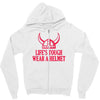 lifes tough Zipper Hoodie