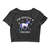 i'm really a unicorn Crop Top