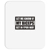 my biceps Mousepad