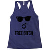 free bitch Racerback Tank
