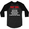May Girl Hated By Many 3/4 Sleeve Shirt
