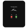 Call From Mountains Mousepad