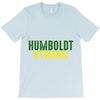 Humboldt Strong T-Shirt