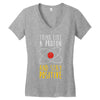 stay positive Women's V-Neck T-Shirt