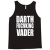 darth fucking vader Tank Top