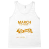 I'm a march woman I was born with my heart Tank Top