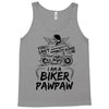 You Cant Scare Me I am Biker Pawpaw Tank Top