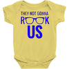 they not gonna rook us Baby Onesie