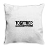 together Throw Pillow