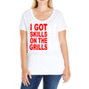 got skills on the grills apron Ladies Curvy T-Shirt