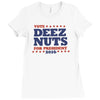vote deez nuts Ladies Fitted T-Shirt