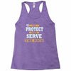 to protect and serve the rich Racerback Tank
