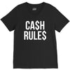 ca$h rule$ V-Neck Tee