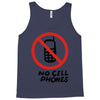 no cell phones Tank Top