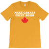 Make Canada Great Again T-Shirt